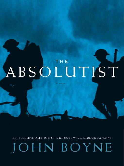 Title details for The Absolutist by John Boyne - Wait list